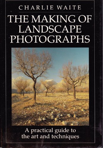 The Making of Landscape Photographs
